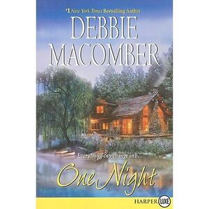 One Night -- Debbie Macomber